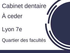 Vente Fonds Libéral et Murs - Association SCM immédiate – Lyon 7e quartier des facultés