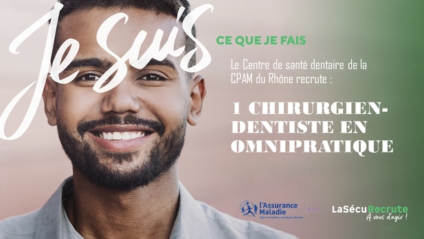 L’Assurance maladie recrute un chirurgien-dentiste F/H à Lyon 2