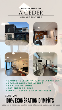 CESSION CABINET DENTAIRE — MONTFERMEIL (93)