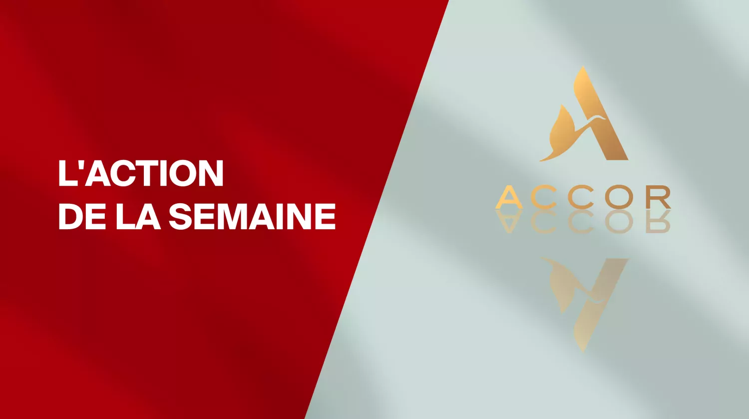 L’action de la semaine: Accor