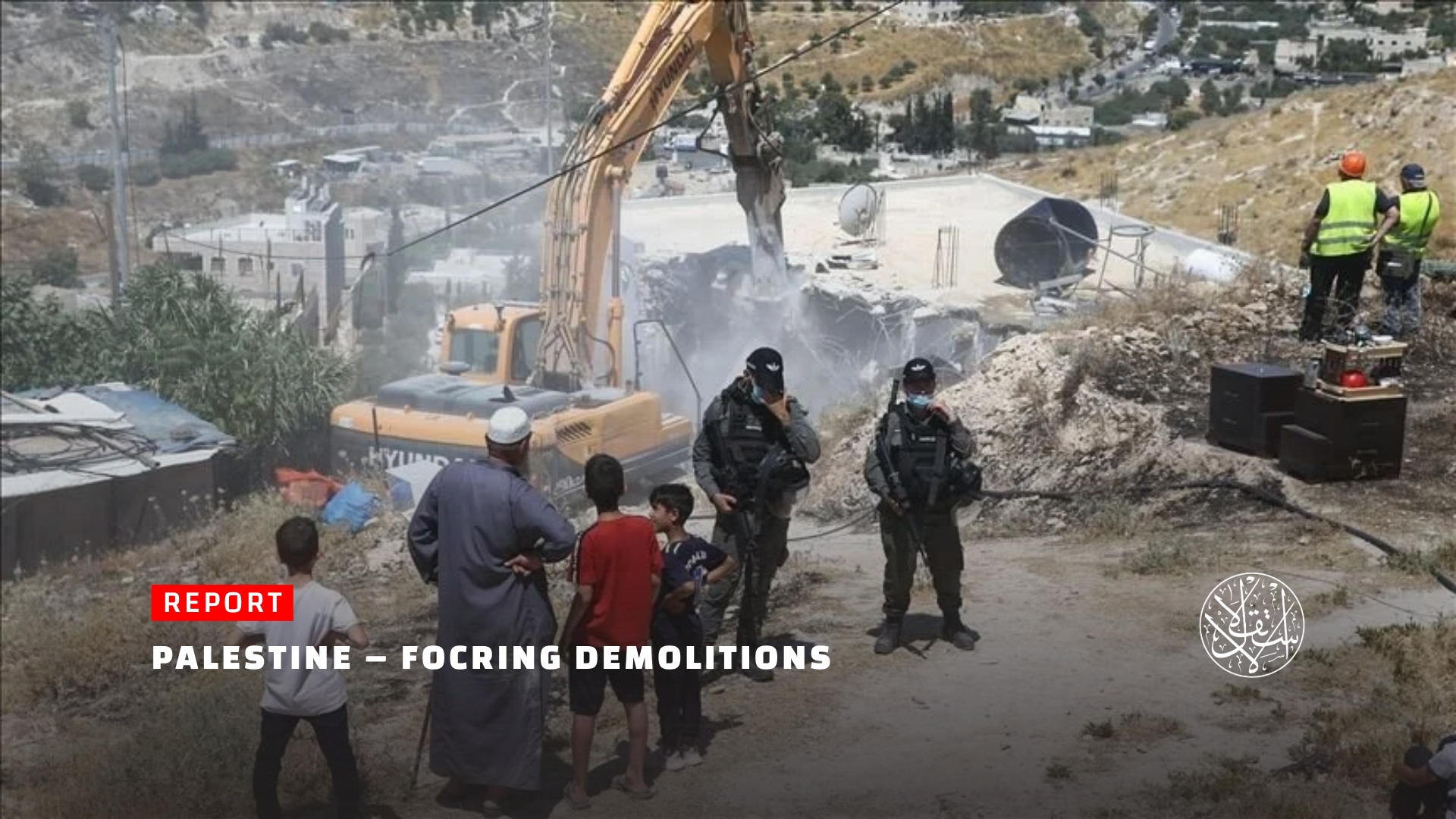 How Does the Israeli Occupation Force Palestinians to Demolish Their Homes?
