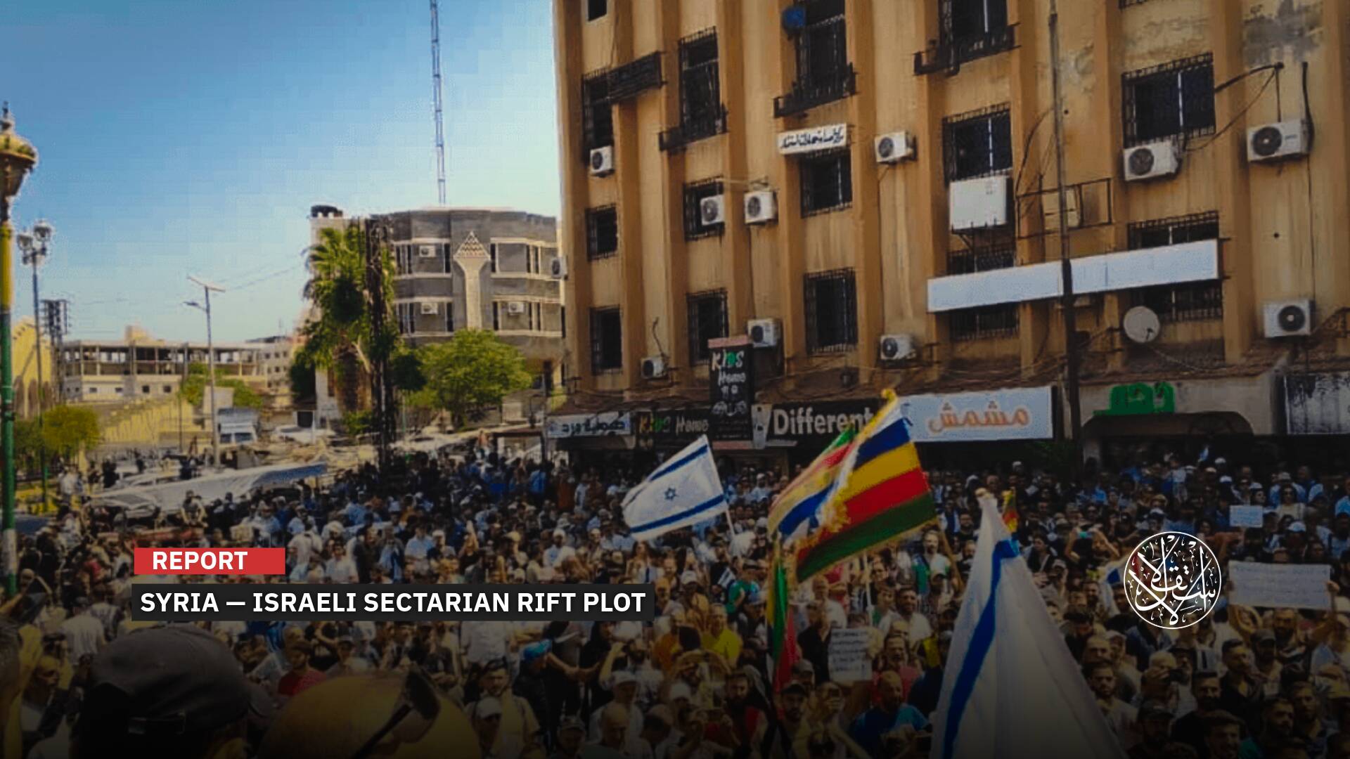 ‘Israel’ and Southern Syria: Has the Sectarian Rift Plot Begun in Sweida?