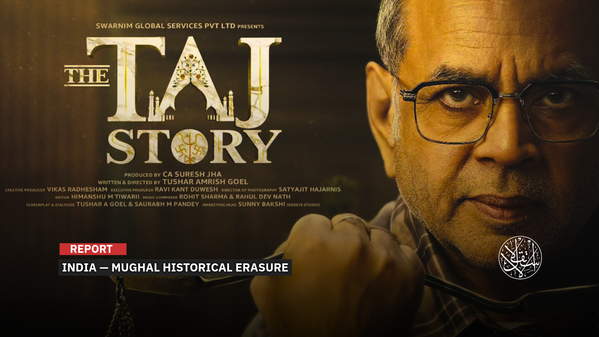 “The Taj Story” aims to rewrite Indian history through Hindu nationalist ideas.
