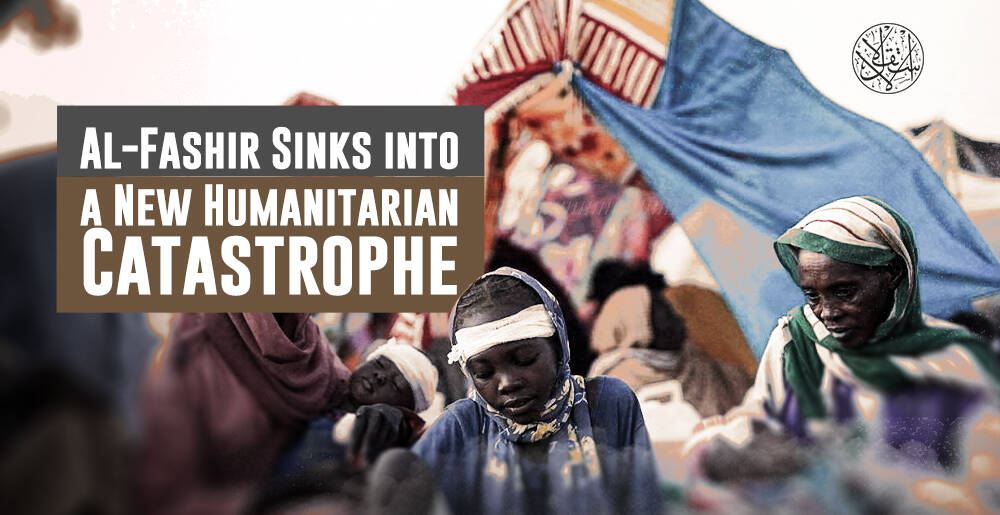 Al-Fashir Sinks into a New Humanitarian Catastrophe | Infographic