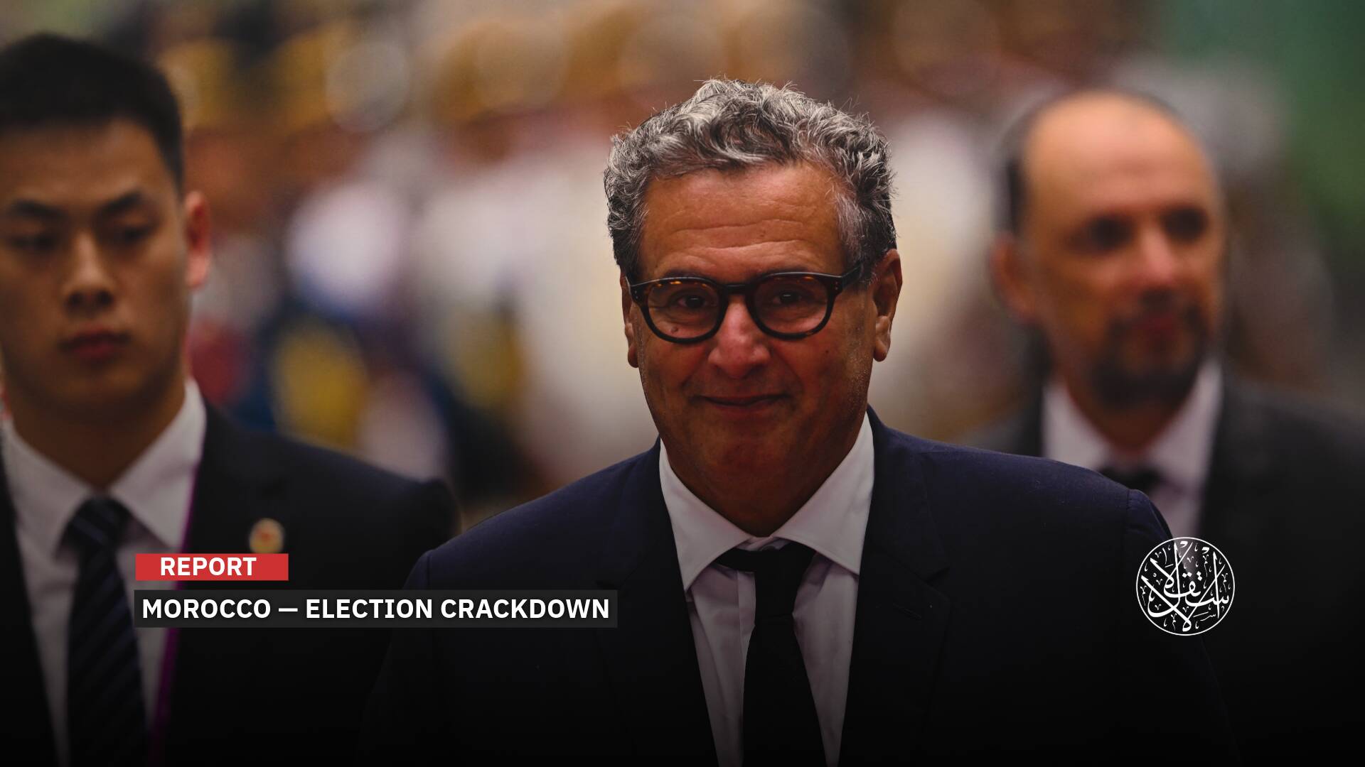 Morocco’s Election Law Crackdown: What Is Akhannouch Trying to Hide?