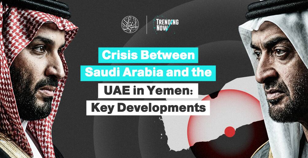 Crisis Between Saudi Arabia and the UAE in Yemen: Key Developments | Infographic