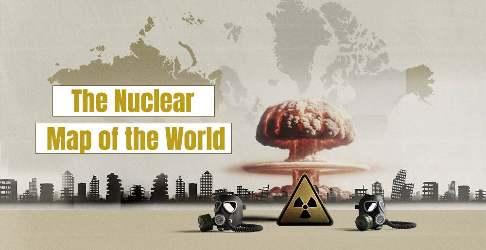 The Nuclear Map of the World | Infographic