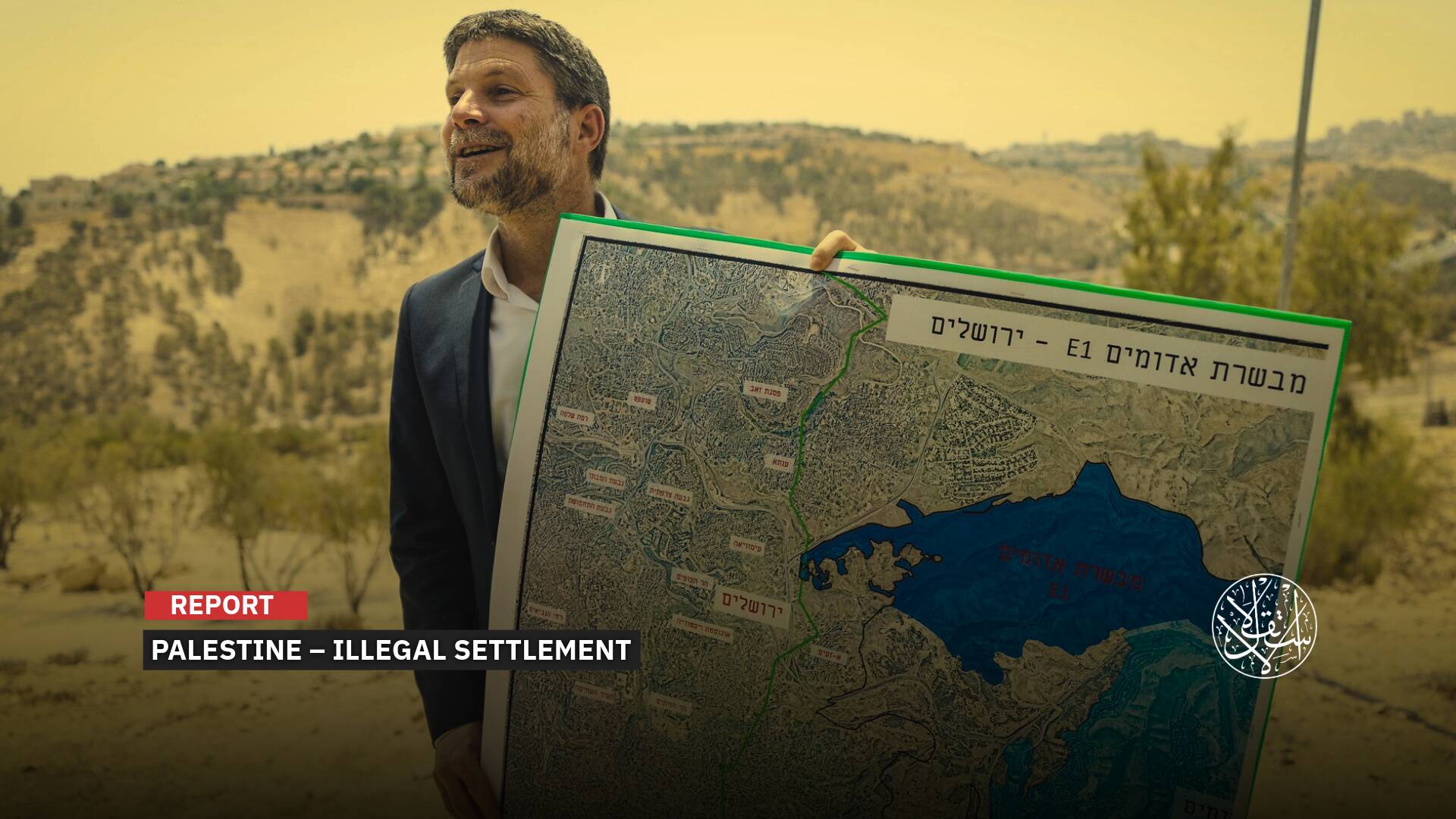 The E1 Project: How the Israeli Government Plans to Bury the Idea of a Palestinian State