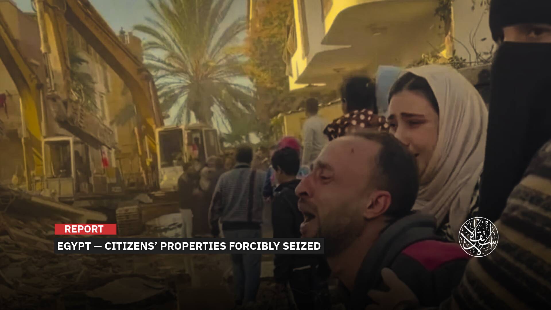 Sisi’s Regime Seizes Egyptian Property Citing Owners’ Refusal to Relinquish: Why Now?
