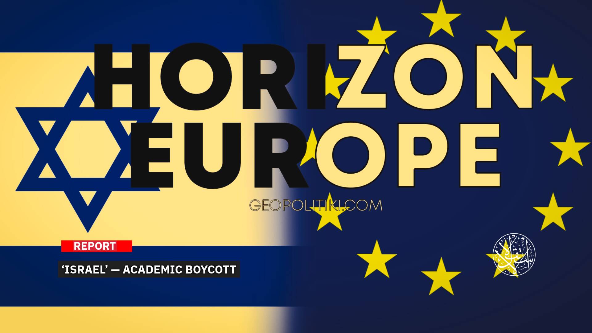 The Price of Genocide: What’s Behind Europe’s Academic Boycott of ‘Israel’