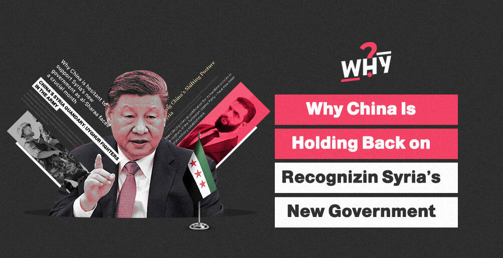 Why China Is Holding Back on Recognizing Syria’s New Government | Infographic