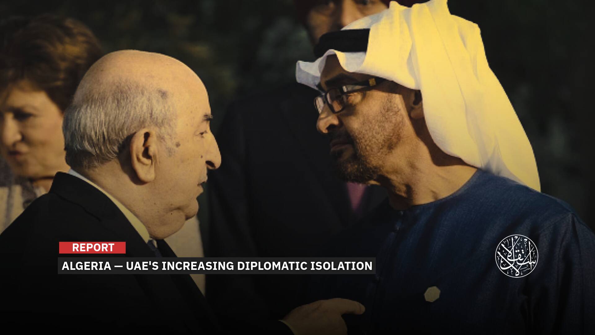 An Unprecedented Crisis: Could Algeria’s ‘Kabylie Region’ Trigger a Diplomatic Break With the UAE?