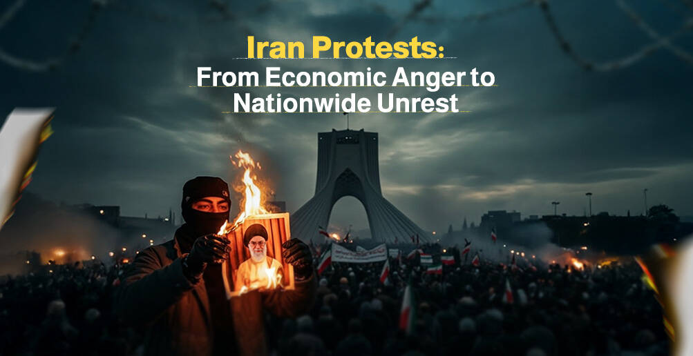 Iran Protests: From Economic Anger to Nationwide Unrest | Infographic
