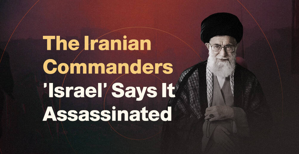 The Iranian Commanders 'Israel' Says It Assassinated | Infographic