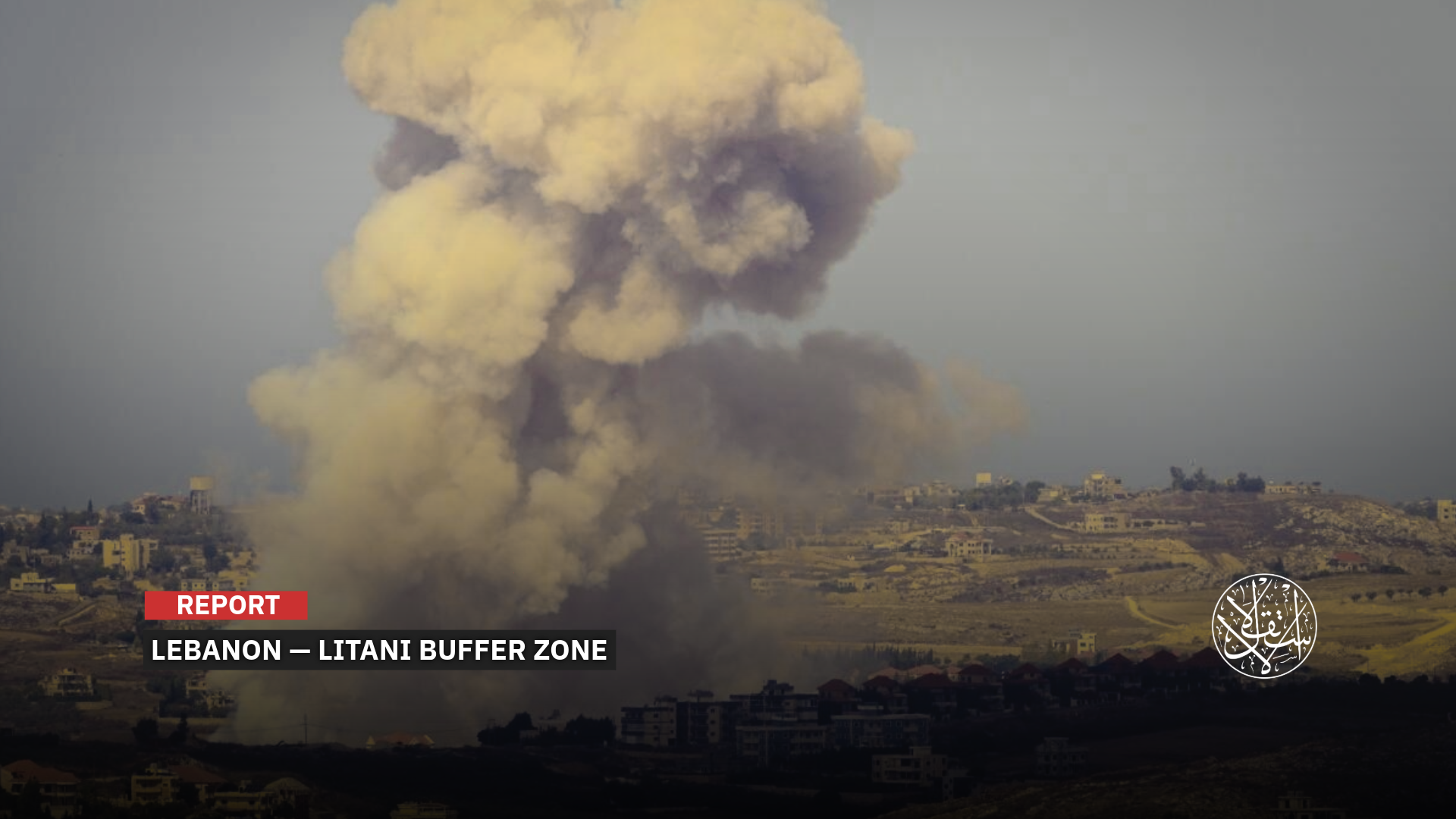 Splitting Southern Lebanon in Two, With the Litani River as a Boundary Line: ‘Israel’s’ Post-War Plan in Lebanon