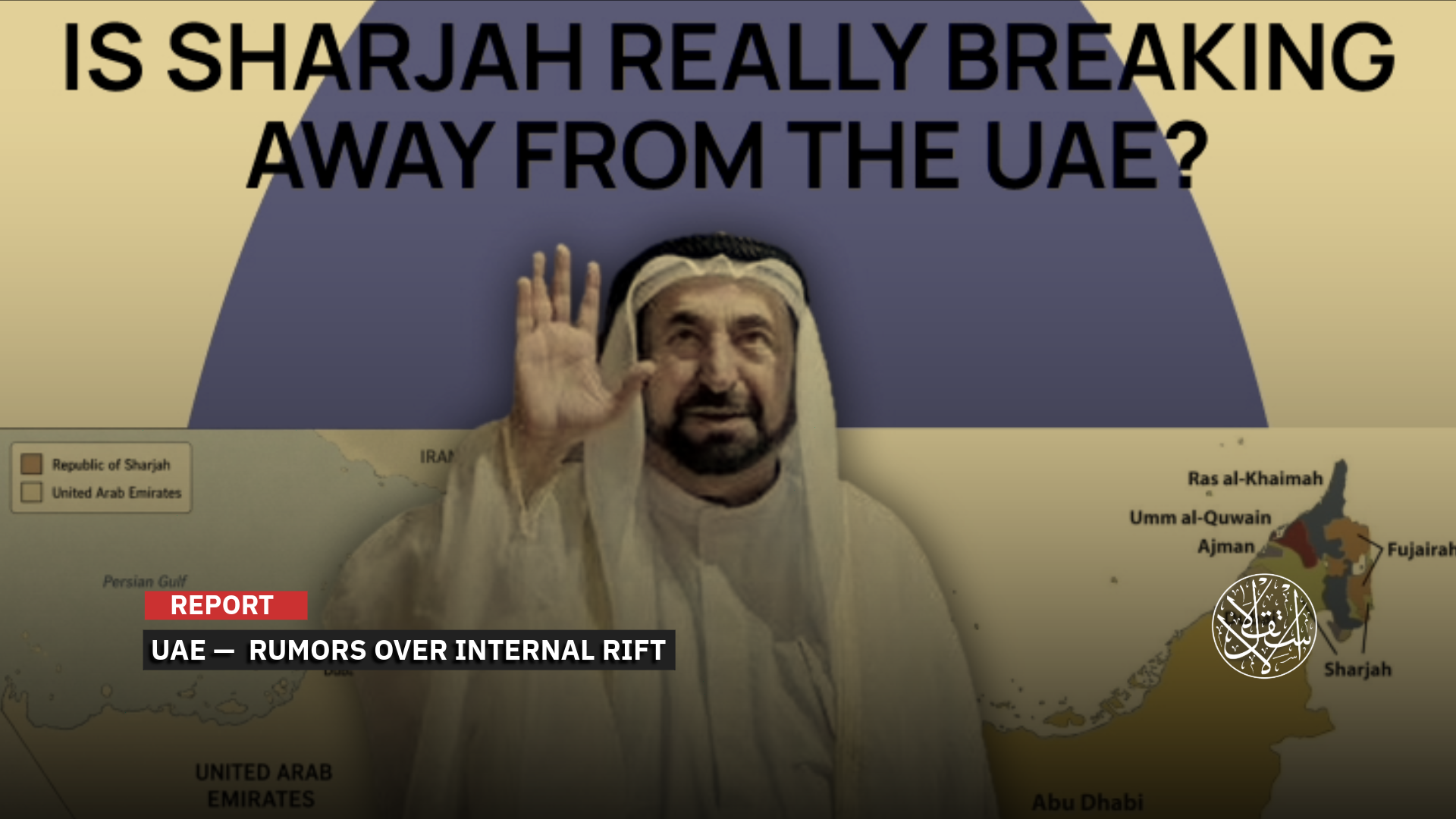 Sharjah Secession Rumors: Have Abu Dhabi and Dubai Turned Against the UAE Constitution?