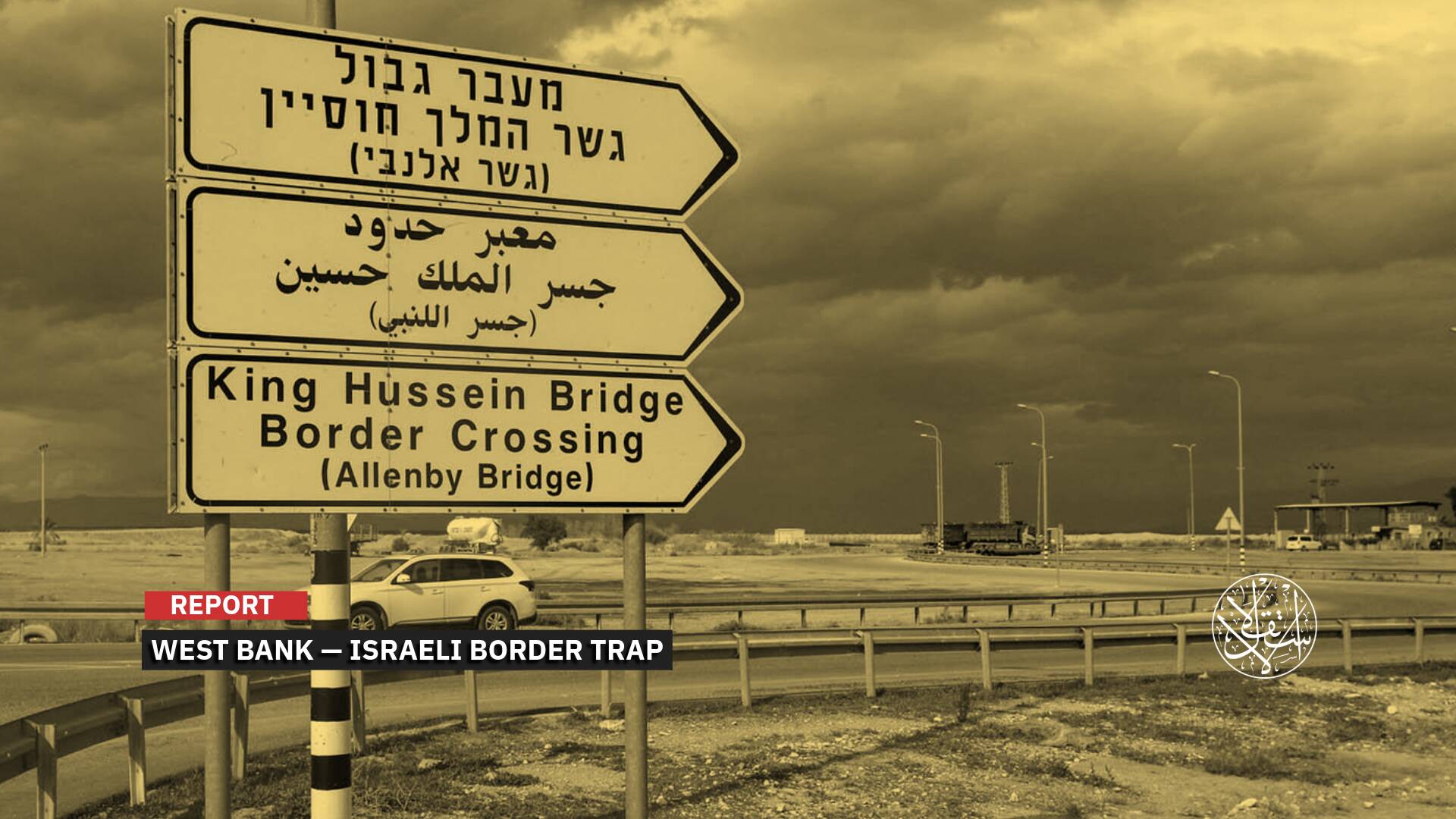 Al-Karama Border–Crossing: How Israeli Occupation Turned It Into a Trap for West Bank Palestinians
