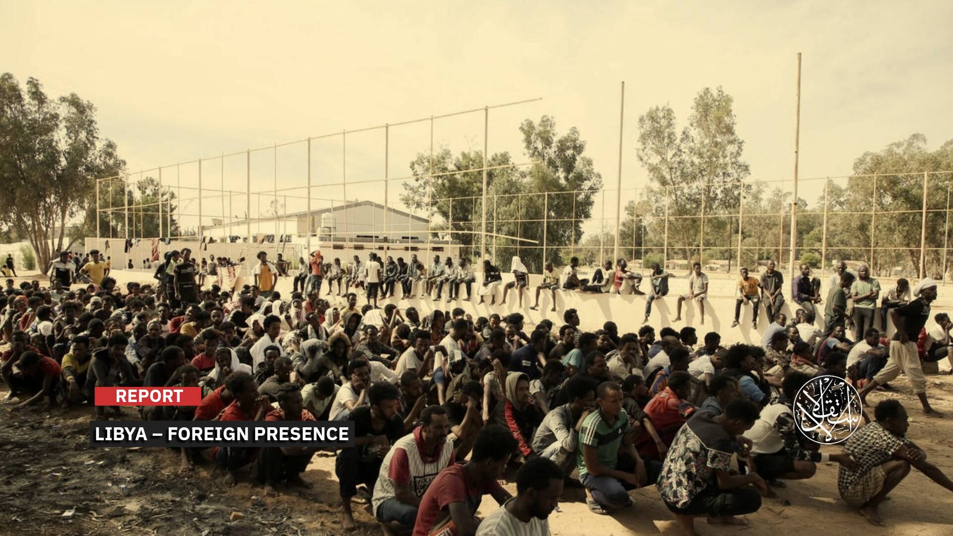 Official and Popular Opposition and Widespread Rejection of Settling Migrants in Libya