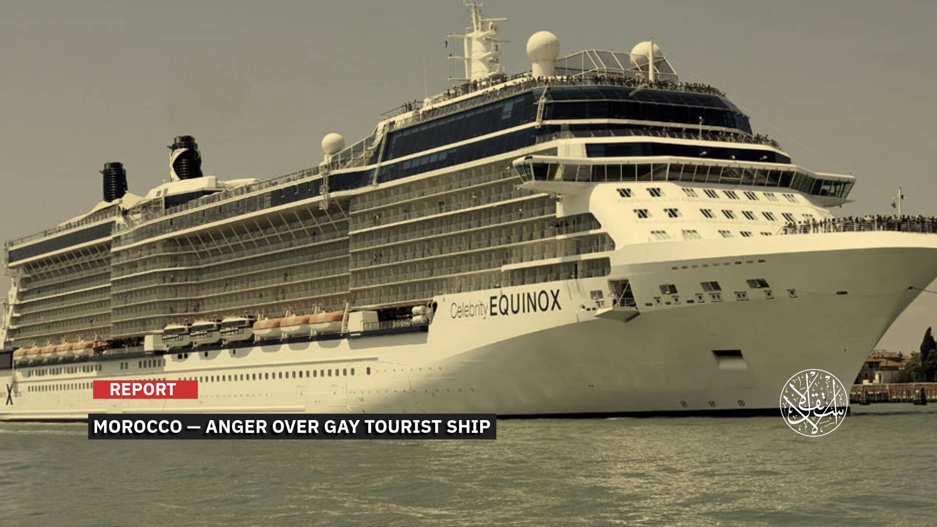 Banned in Turkiye and Egypt, Welcomed in Morocco: What’s Behind the Controversy Over the Ship in Tangier?