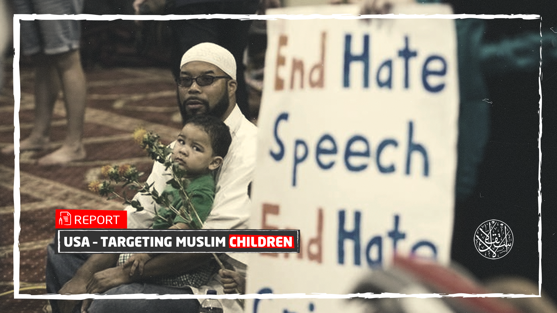 Why Is Hate Speech in America Targeting Muslim Children?