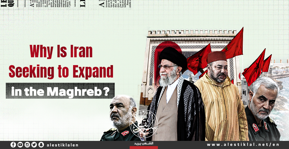 Why Is Iran Seeking to Expand in the Maghreb | Infographic