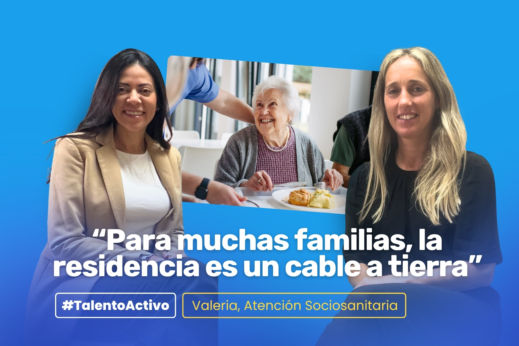 Valeria, Atención Sociosanitaria: "Al final a todos nos va a tocar... no sabemos cómo vamos a envejecer"