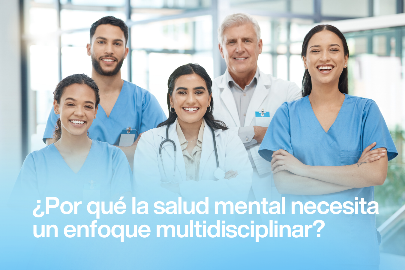 ¿Por qué la salud necesita un enfoque multidisciplinar?