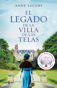 El Legado de la Villa de las Telas, Anne Jacobs 1 Portada libro El Legado de la Villa de las Telas de Anne Jacobs