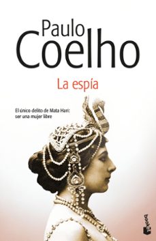 La Espia, Paulo Coelho 1 Portada libro La Espia de Paulo Coelho