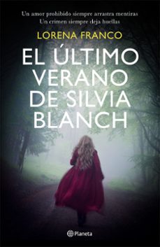 El Ultimo Verano de Silvia Blanch, Lorena Franco