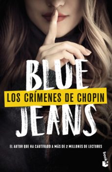 Los Crimenes de Chopin, Blue Jeans 1 Portada libro Los Crimenes de Chopin de Blue Jeans