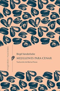 Mejillones para Cenar, Birgit Vanderbeke 1 Portada libro Mejillones para Cenar de Birgit Vanderbeke