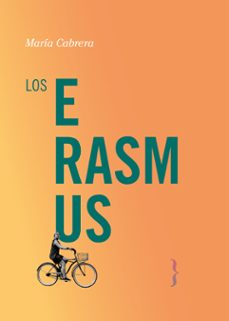 Los Erasmus, Maria Cabrera 1 Portada libro Los Erasmus de Maria Cabrera