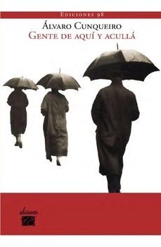 Gente de Aqui y Aculla, Alvaro Cunqueiro 1 Portada libro Gente de Aqui y Aculla de Alvaro Cunqueiro