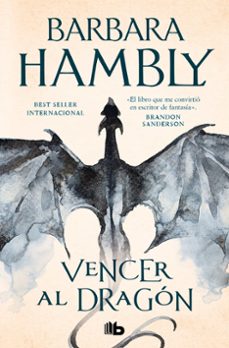 Vencer al Dragon, Barbara Hambly 1 Portada libro Vencer al Dragon de Barbara Hambly