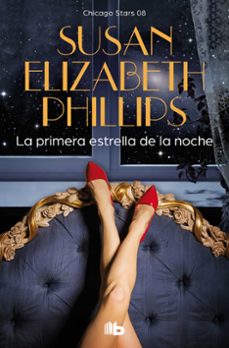 La Primera Estrella de la Noche, Susan Elizabeth Phillips 1 Portada libro La Primera Estrella de la Noche de Susan Elizabeth Phillips
