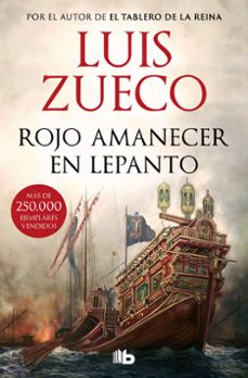 Rojo Amanecer en Lepanto, Luis Zueco 2 Rojo Amanecer en Lepanto, Luis Zueco