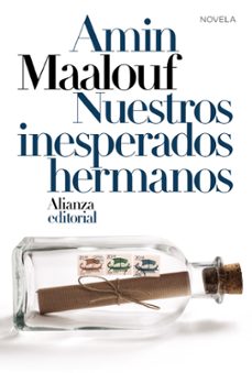Nuestros Inesperados Hermanos, Amin Maalouf 1 Portada libro Nuestros Inesperados Hermanos de Amin Maalouf