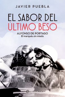 El Sabor del Ultimo Beso, Javier Puebla 1 Portada libro El Sabor del Ultimo Beso de Javier Puebla