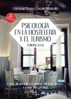 Psicologia en la Hosteleria y el Turismo, Christian Druso Gistain Montolio 1 Portada libro Psicologia en la Hosteleria y el Turismo de Christian Druso Gistain Montolio