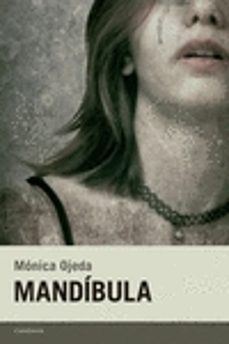 Portada libro Mandibula de Monica Ojeda Franco
