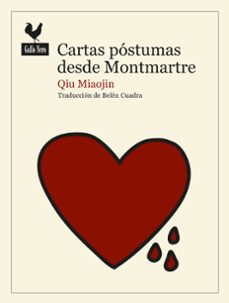 Cartas Postumas Desde Montmartre, Qiu Miaojin 1 Portada libro Cartas Postumas Desde Montmartre de Qiu Miaojin