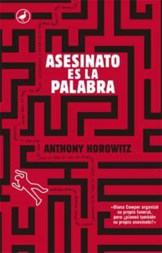 Asesinato Es la Palabra, Anthony Horowitz 1 Portada libro Asesinato Es la Palabra de Anthony Horowitz