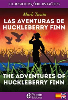 Las Aventuras de Huckleberry Finn, Mark Twain 1 Portada libro Las Aventuras de Huckleberry Finn de Mark Twain