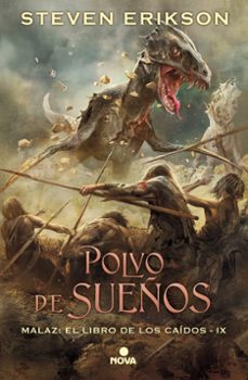 Malaz el Libro de los Caidos 9 Polvo de Sueños, Steven Erikson 1 Portada libro Malaz el Libro de los Caidos 9 Polvo de Sueños de Steven Erikson