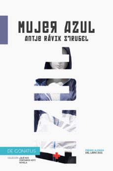 Mujer Azul, Antje Ravic Strubel 1 Portada libro Mujer Azul de Antje Ravic Strubel