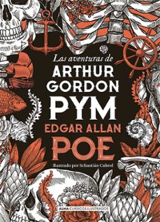 Las Aventuras de Arthur Gordon Pym, Edgar Allan Poe 1 Portada libro Las Aventuras de Arthur Gordon Pym de Edgar Allan Poe