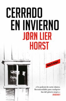 Inspector William Wisting 1 Cerrado en Invierno, Jorn Lier Horst 1 Portada libro Inspector William Wisting 1 Cerrado en Invierno de Jorn Lier Horst