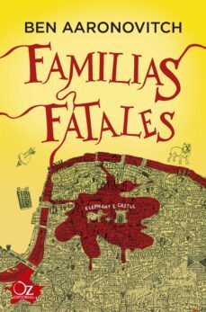 Rios de Londres 4 Familias Fatales, Ben Aaronovitch 1 Portada libro Rios de Londres 4 Familias Fatales de Ben Aaronovitch