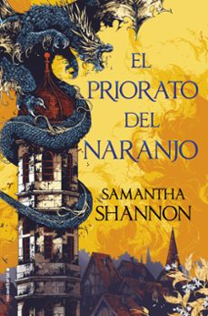 El Priorato del Naranjo, Samantha Shannon 1 Portada libro El Priorato del Naranjo de Samantha Shannon